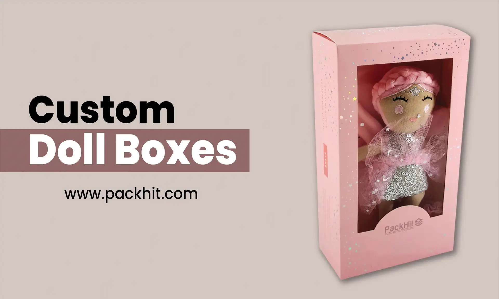 Custom Doll Packaging Boxes